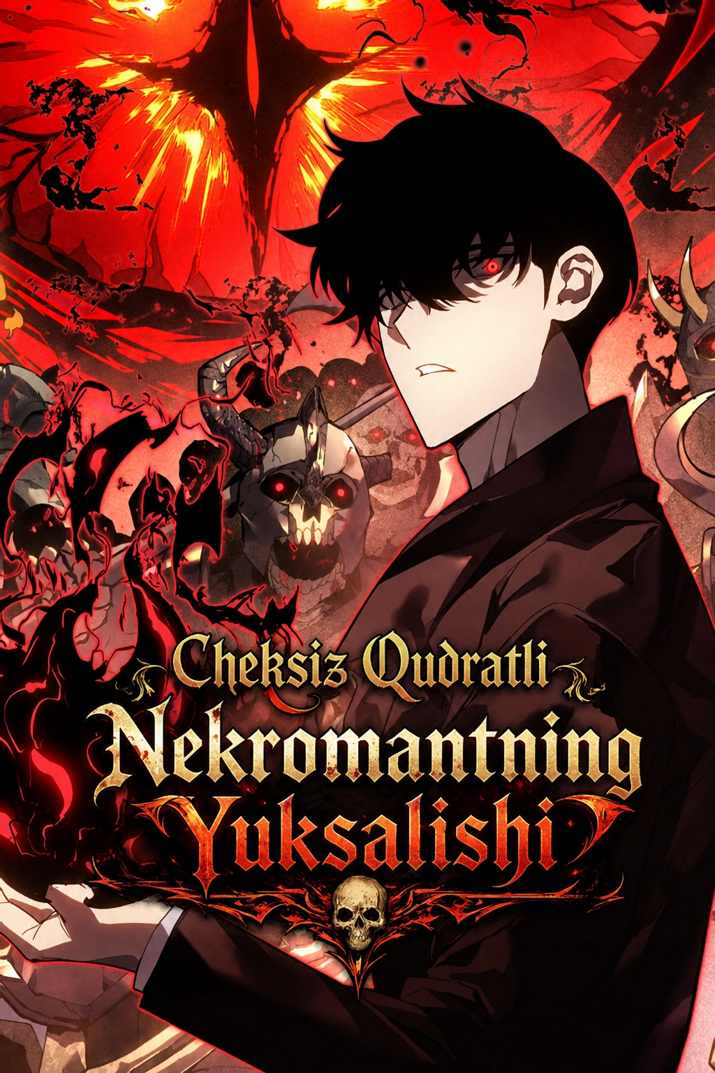 Cheksiz Qudratli Nekromatning Yuksalishi